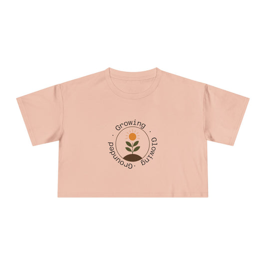Grounded • Growing • Glowing - Women's Relaxed Fit Crop Tee