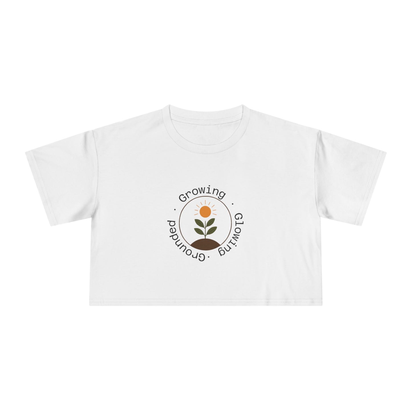 Grounded • Growing • Glowing - Women's Relaxed Fit Crop Tee