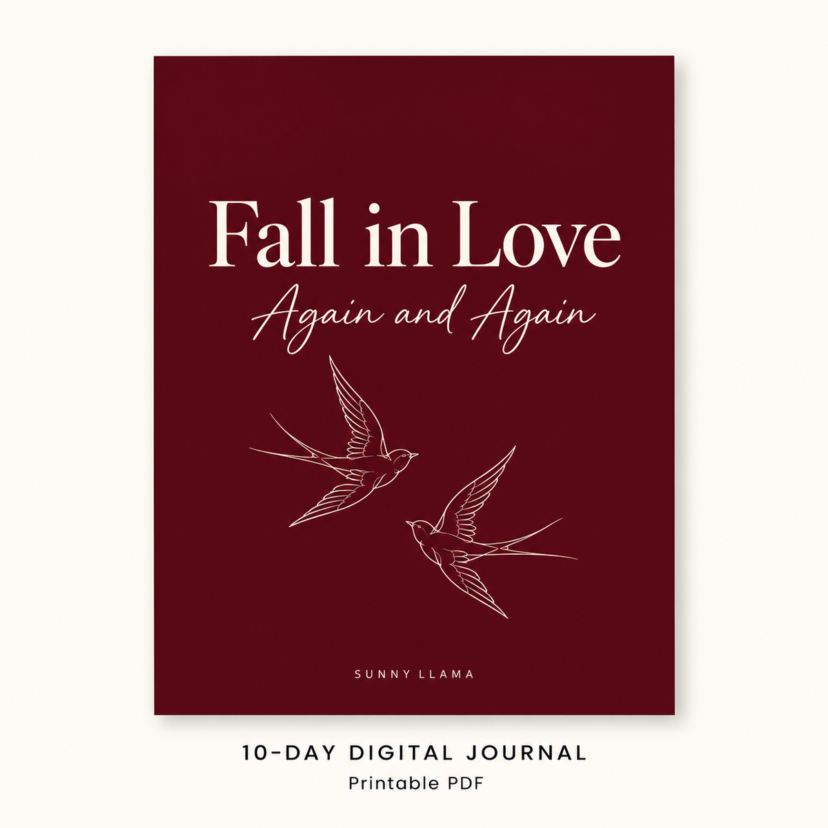 Fall in Love Again and Again – 10-Day Digital Journal