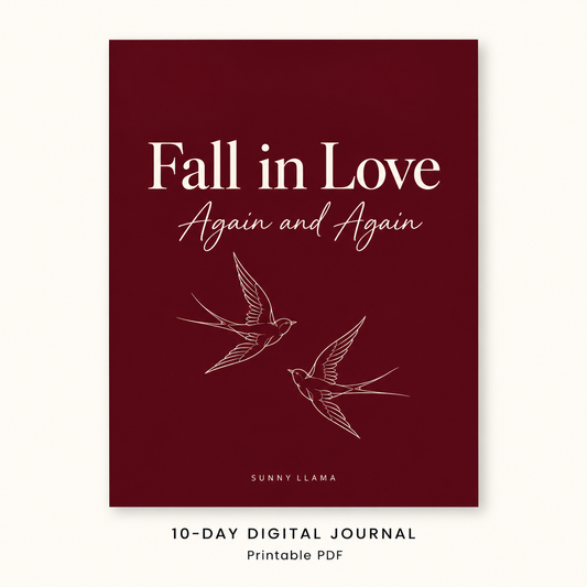 Fall in Love Again and Again – 10-Day Digital Journal