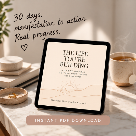 The Life You’re Building 30-day digital journal mockup with tea